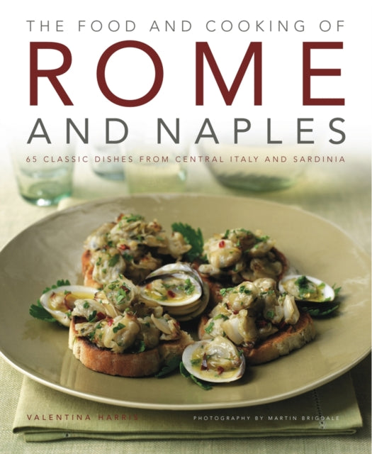 Food & Cooking Of Rome & Naples