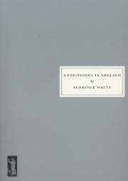 Good Things In England