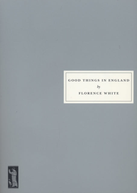 Good Things In England