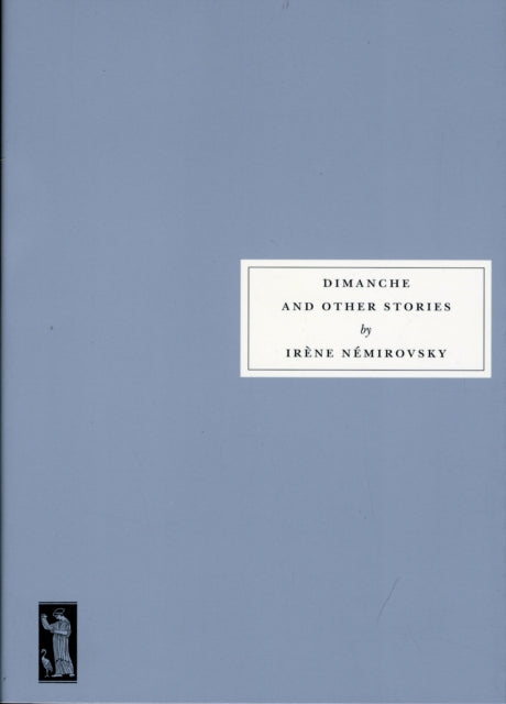 Dimanche And Other Stories