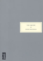Squire By Bagnold, Enid