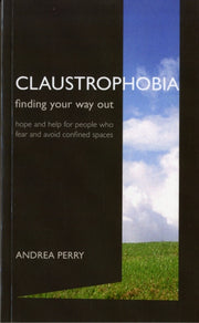 Claustrophobia Finding Your Way Out