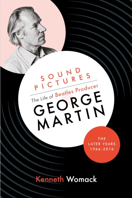 Sound Pictures The Later Years 1966-2016