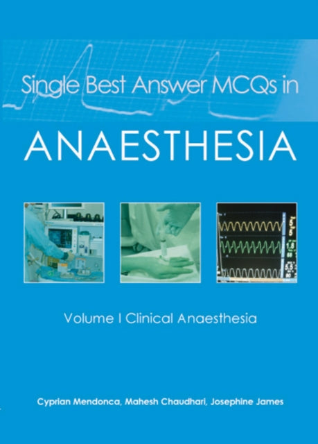 Single Best Answer Mcqs In Anaesthesia