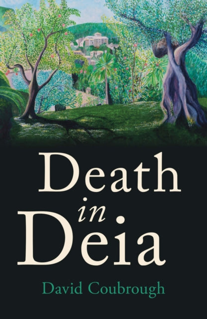 Death In Deia By Coubrough, David