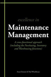 Excellence In Maintenance Management: A