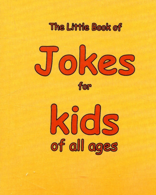 Jokes For Kids Of All Ages By Ellis, Martin