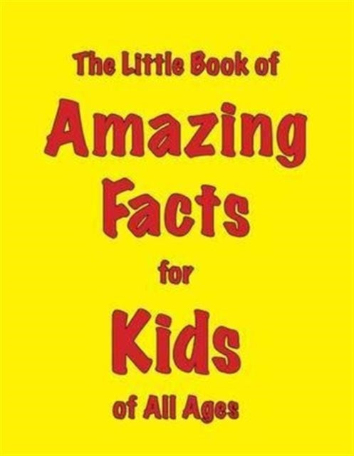 Little Book Of Amazing Facts/kids All Ag By Ellis, Martin