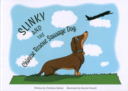 Slinky And The Chineserescue Sausage Dog By Barker, Christine
