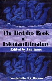 Dedalus Book Of Estonian Literature By Kaus, Jan (ed)