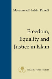 Freedom Equality & Justice In Islam
