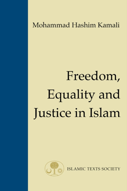 Freedom Equality & Justice In Islam