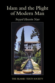 Islam And The Plight Of Modern Man By Nasr, Seyyed Hossein