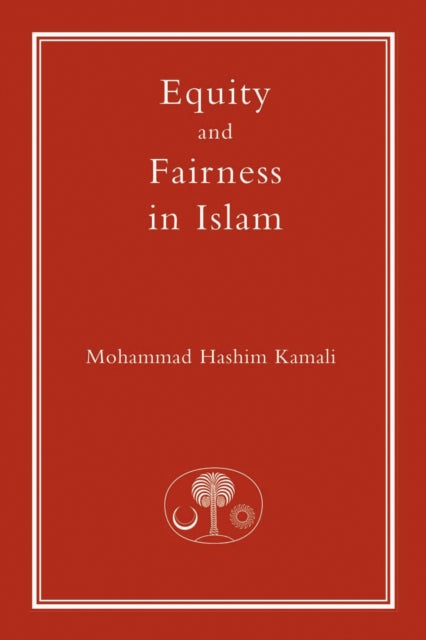 Equity & Fairness In Islam
