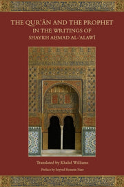 Quran & The Prophet In The Writings Of S By Williams, Kalid