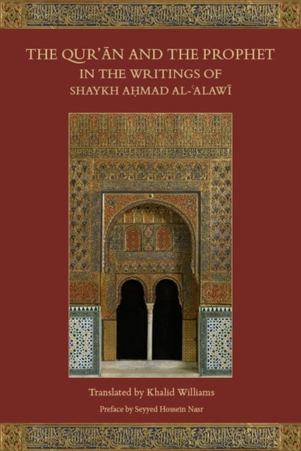 Quran & The Prophet In The Writings Of S By Williams, Kalid
