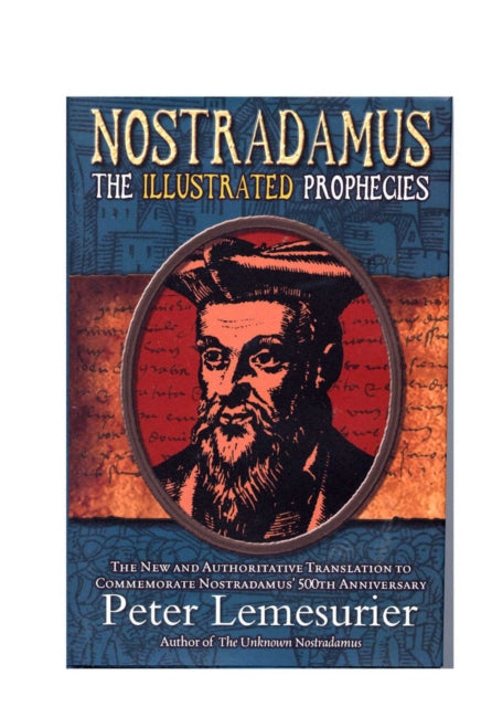 Nostradamus The Illustrated Prophecies