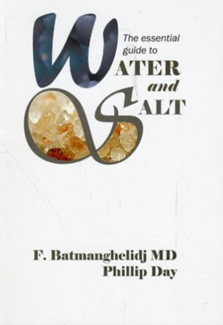 Essential Guide To Water & Salt