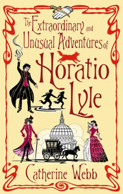 Horatio Lyle/extraordinary & Unusual Adv