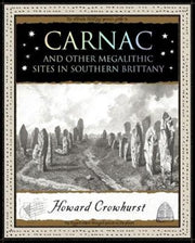 Carnac & Other Megalithic Sites In South