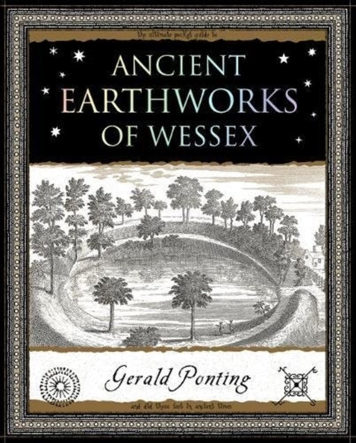 Ancient Earthworks Of Wessex
