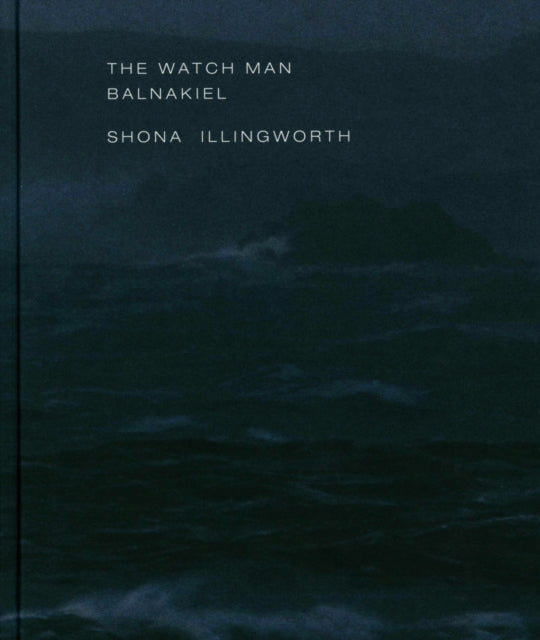 The Watch Man Balnakiel Illingworth