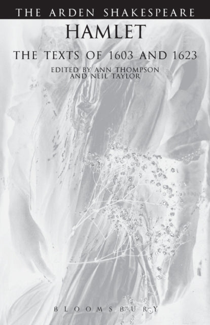 Hamlet The Texts Of 1603 And 1623 By Thompson, Ann