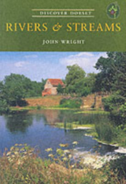 Rivers Streams Discover Dorset