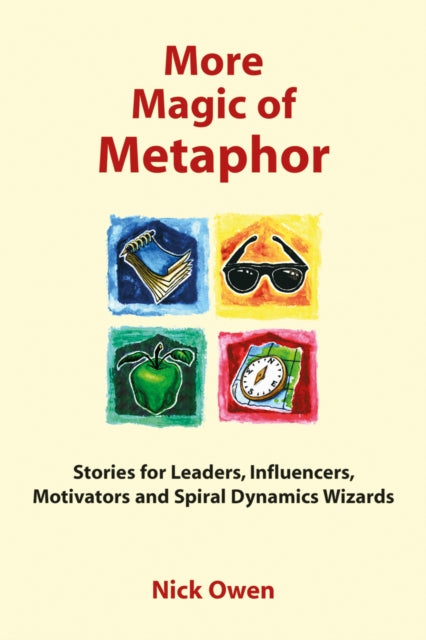 More Magic Of Metaphor