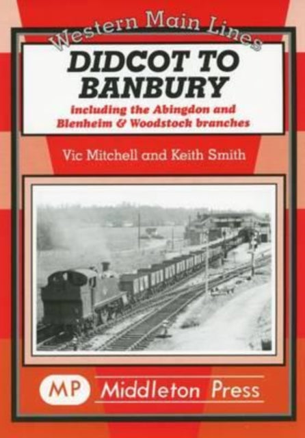 Didcot To Banbury By Mitchell, V