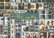 Phil And Me