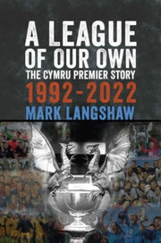 League Of Our Own By Langshaw, Mark