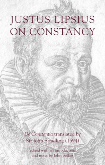 Justus Lipsius On Constancy