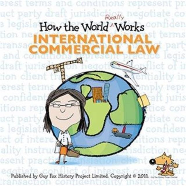 How The World Really Works: Internationa