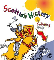 Scottish History: A Colouring Book: 6