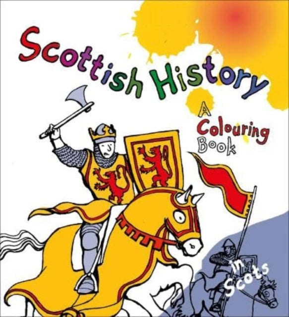 Scottish History: A Colouring Book: 6