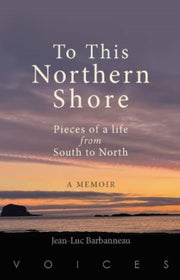 To This Northern Shore