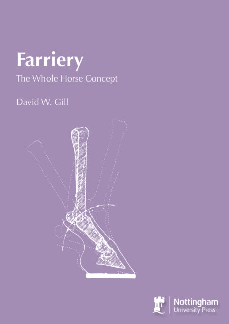 Farriery The Whole Horse Concept