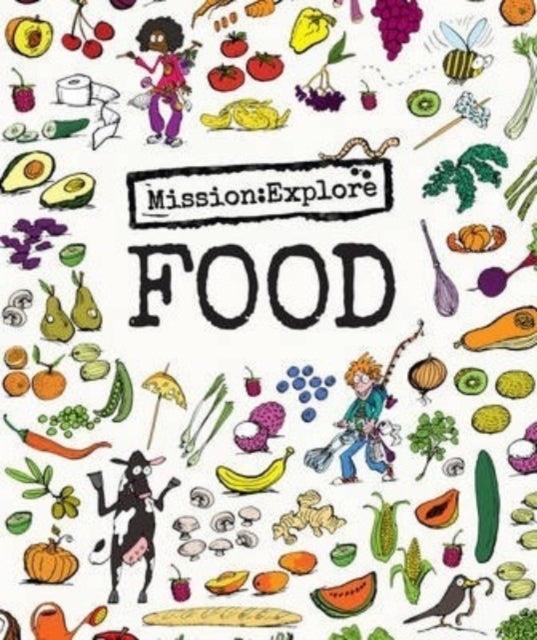 Missionexplore Food