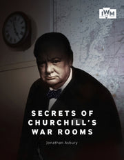 Secrets Of Churchills War Rooms By Asbury, Jonathan