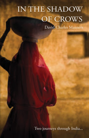 In The Shadow Of Crows By Manners, David Charl