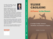 Ulisse Caglioni A Flower In The Desert By Cocchiaro Matilde