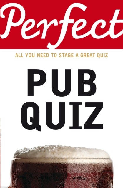 Perfect Pub Quiz By Pickering, David