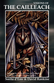 Visions Of The Cailleach: Exploring The By D'este, Sorita