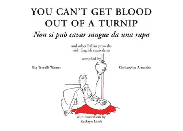 You Cant Get Blood Out Of A Turnip