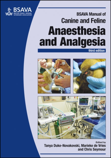 Bsava Manual Of Canine & Feline Anaesthe By Duke-novakovski, Tan