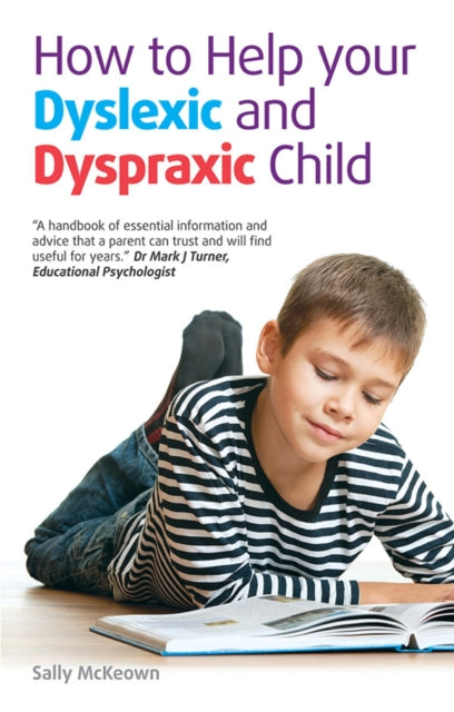How To Help Your Dyslexic/dyspraxic Chld