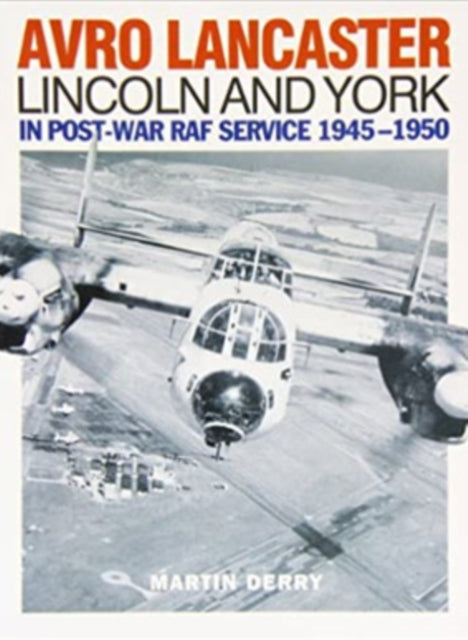 Avro Lancaster Lincoln And York
