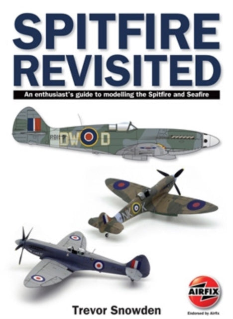 Airfix-spitfire Revisited