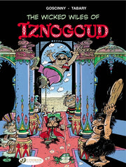 Iznogoud 1 The Wicked Wiles Of Iznogoud By Goscinny, Rene